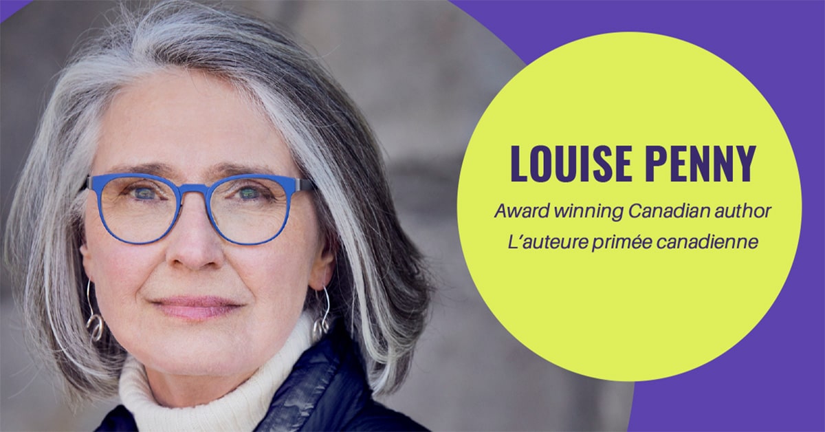 New York Times Bestselling Author Louise Penny on “Life, Death, and the Whole Damn Thing”