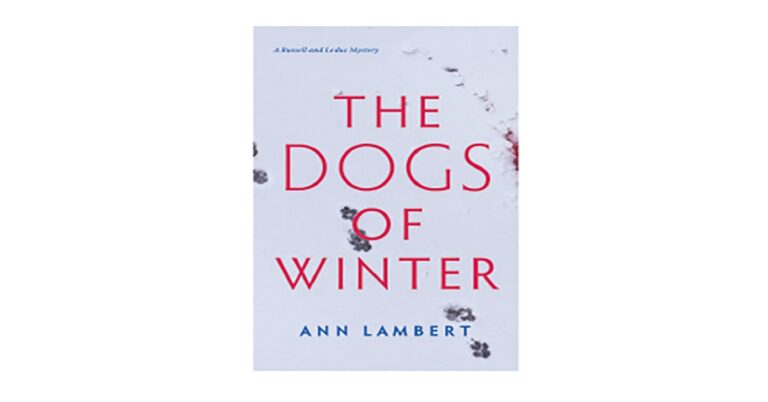 The Dogs of Winter by Ann Lambert