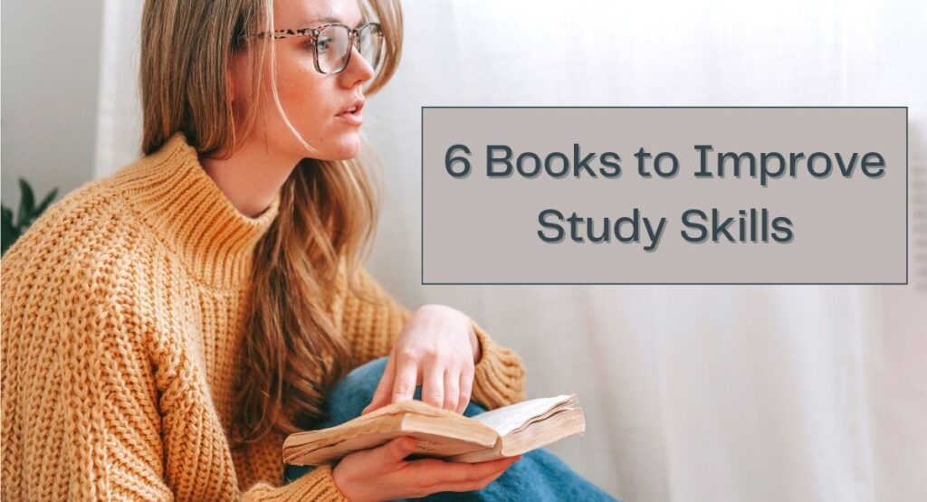 6 Books to improve study skills