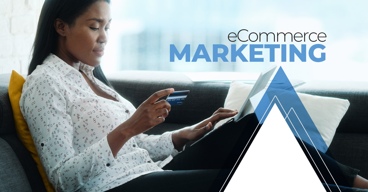 eCommerce Marketing Campaigns