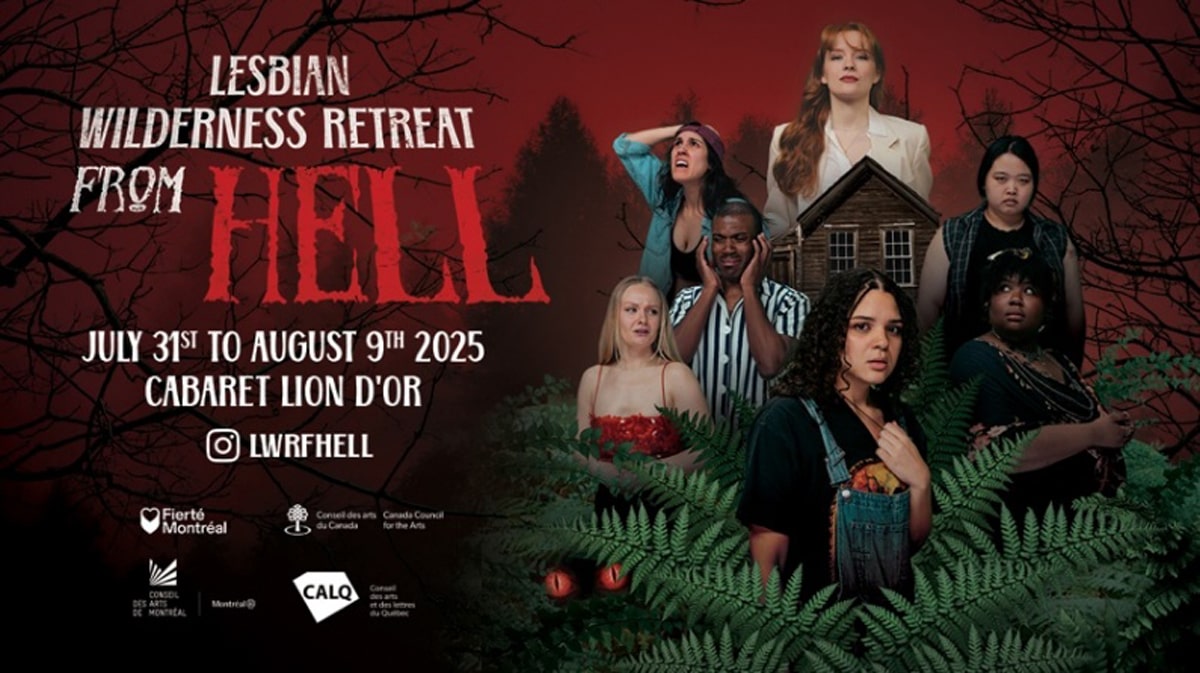 Lesbian Wilderness Retreat from Hell opens in Montreal