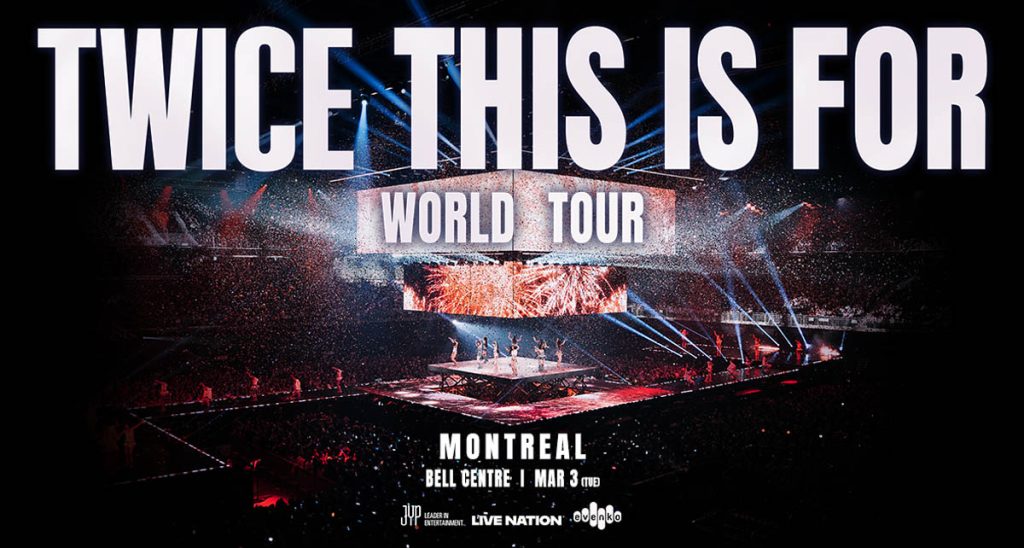 TWICE coming to Bell Centre