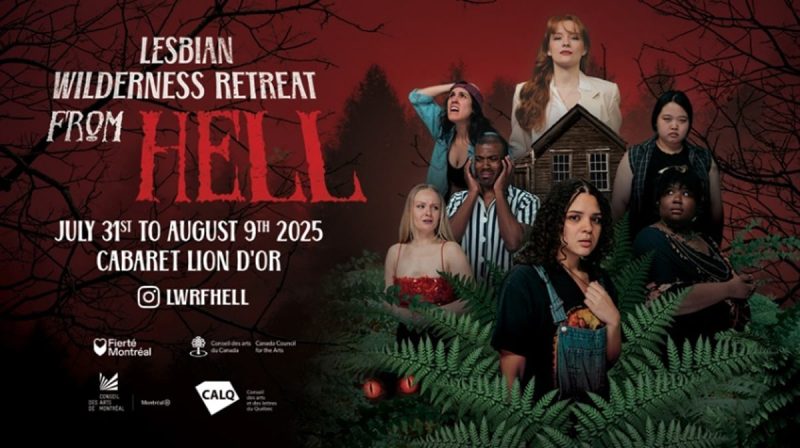Lesbian Wilderness Retreat from Hell opens in Montreal